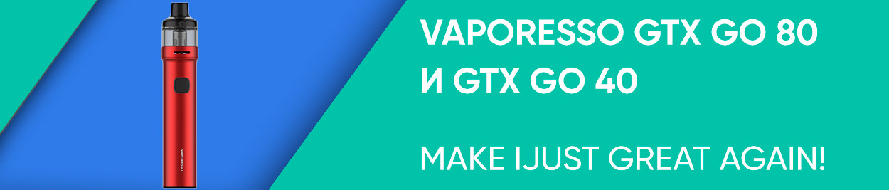 obzor vaporesso gtx go 80 i gtx go 40